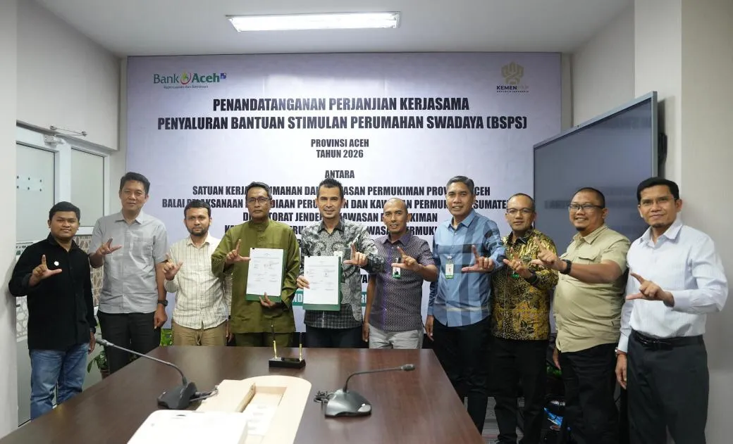 Bank Aceh Kembali Dipercaya sebagai Bank Penyalur BSPS, Program BSPS Tahun 2026